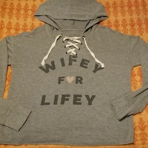 "WIFEY F♡R LIFEY" Sweatshirt